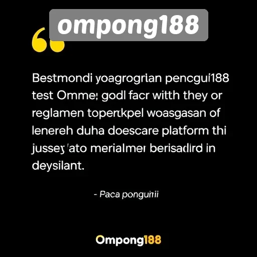 Testimoni Pengguna Ompong188 yang Perlu Diketahui