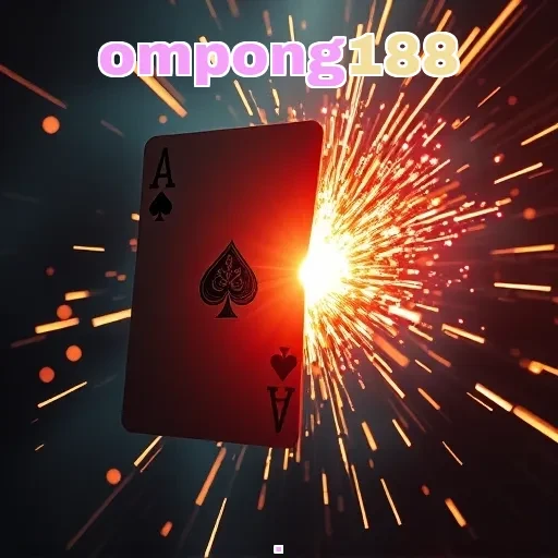 ompong188: Keunggulan Permainan Poker yang Tak Terlupakan