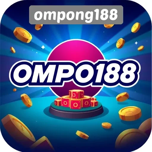 5 Alasan Mengapa Ompong188 Layak Dicoba