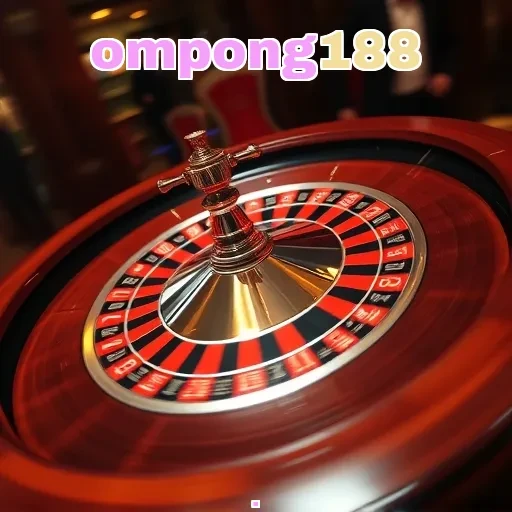 ompong188: Game Online Terpercaya dengan Fitur Menarik di Indonesia